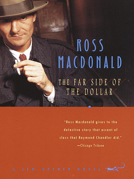 Title details for The Far Side of the Dollar by Ross Macdonald - Wait list